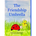 The Friendship Umbrella