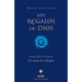 Regalos de Dios, Los
