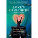 Love's Cauldron: Reclaim Your Wild Feminine, Book 2: Savior