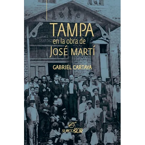 Tampa en la obra de José Martí