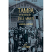 Tampa en la obra de José Martí