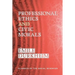 Professional Ethics and Civic Morals