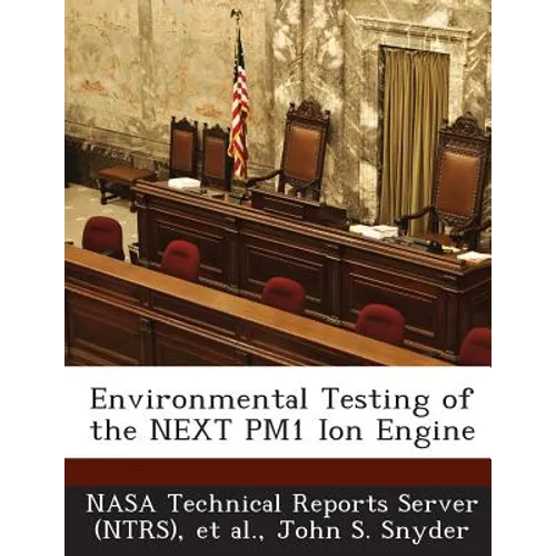 Environmental Testing of the NEXT PM1 Ion Engine