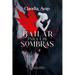 Bailar para las sombras