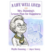 A Life Well Lived: Mrs. Dunning's Lesson Plan for Happiness