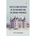 Castles And Chateaux Of Old Navarre And The Basque Provinces