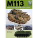 M113: American Armoured Personnel Carrier