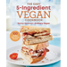 The Easy 5-Ingredient Vegan Cookbook: 100 Healthy Plant-Based Recipes