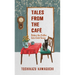Tales from the Café
