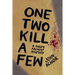 One, Two - Kill a Few