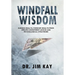 Windfall Wisdom: Sudden Wealth, Forever Wealth from specific investment advice and psychological strategies