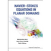 Navier-Stokes Equations in Planar Domains