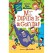 My Weirdtastic School #11: Mr. Dipilla Is a Gorilla!