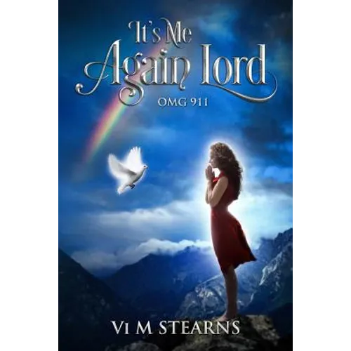It's Me Again Lord: O.M.G. 911