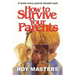 How to Survive Your Parents: A book every parent should read.