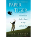 Paper Tiger: An Obsessed Golfer's Quest to Play with the Pros