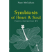 Symbiosis of Heart & Soul: Poetry Collection #5