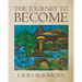 The Journey to Become