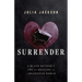 Surrender: A Black Mother's Cry for Healing in a Heartsick World