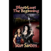 BloodLust: The Beginning