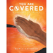 You Are Covered: A Journey of Prayer