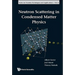 Neutron Scattering in Condensed Ma..(V4)