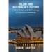 Islam and Australia's Future