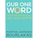 Our One Word: Creating Spiritual Joy and Depth