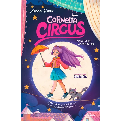 Escuela de Acrobacias: Aventuras Y Volteretas a la Luz de Las Estrellas / Acrobatics School
