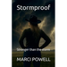 Stormproof