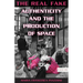 The Real Fake: Authenticity and the Production of Space