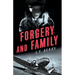 Forgery and Family: A D'Amico and Stone Mystery