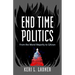 End Time Politics: From the Moral Majority to Qanon