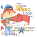 What Does A Hero Look Like?