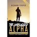The Unplugged Alpha 2nd Edition (Versión Española): The No Bullsh*t Guide to Winning With Life & Women