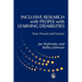Inclusive Research with People with Learning Disabilities: Past, Present and Futures
