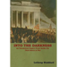 Into The Darkness: An Uncensored Report From Inside the Third Reich at War