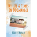 My Life & Times In Doomadgee