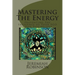 Mastering The Energy: Preventing The Influence of Your EGO - Ego Psychology