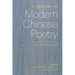 A Century of Modern Chinese Poetry: An Anthology