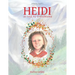 HEIDI as told by Grandmama: Johanna Spyri's