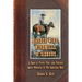 Barbed Wire, Windmills, & Sixguns: A Book of Trivia, Fact, and Folklore About Westerns & The American West