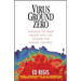 Virus Ground Zero