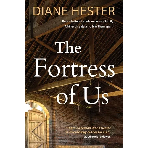 The Fortress of Us: a gripping found-family thriller