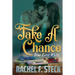 Take A Chance: True Love Waits