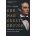 One Man Great Enough