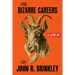 The Bizarre Careers of John R. Brinkley
