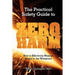 The Practical Safety Guide To Zero Harm: How to Effectively Manage Safety in the Workplace