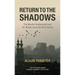 Return to the Shadows: The Muslim Brotherhood and An-Nahda Since the Arab Spring