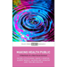 Making Health Public: A Manifesto for a New Social Contract